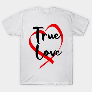 true love T-Shirt